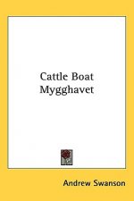 Cattle Boat Mygghavet