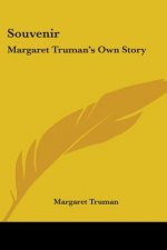 Souvenir: Margaret Truman's Own Story