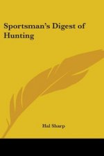 Sportsman's Digest of Hunting