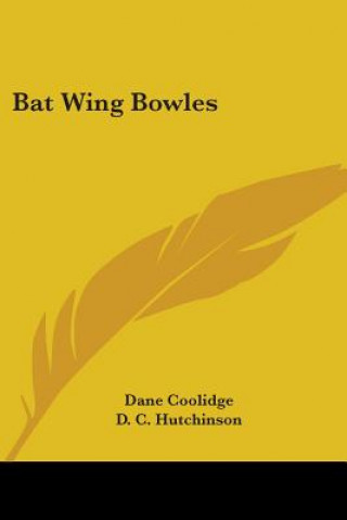 Bat Wing Bowles