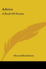 Advice: A Book Of Poems