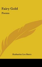 Fairy Gold: Poems