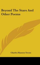 Beyond The Stars And Other Poems