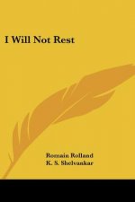 I Will Not Rest