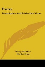 Poetry: Descriptive and Reflective Verse