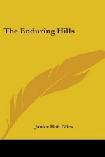 The Enduring Hills