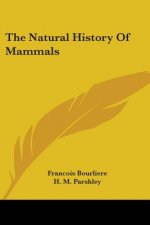 The Natural History of Mammals