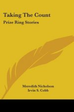 Taking The Count: Prize Ring Stories
