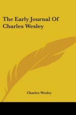 The Early Journal Of Charles Wesley