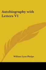 Autobiography with Letters V1