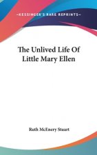 The Unlived Life Of Little Mary Ellen