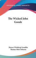 The Wicked John Goode