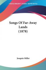 Songs Of Far-Away Lands (1878)