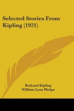 Selected Stories From Kipling (1921)