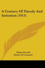 A Century Of Parody And Imitation (1913)