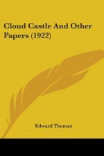 Cloud Castle And Other Papers (1922)