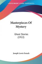 Masterpieces Of Mystery: Ghost Stories (1922)