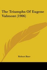The Triumphs Of Eugene Valmont (1906)