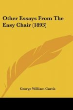 Other Essays From The Easy Chair (1893)