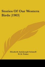 Stories Of Our Western Birds (1903)