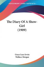 The Diary Of A Show-Girl (1909)