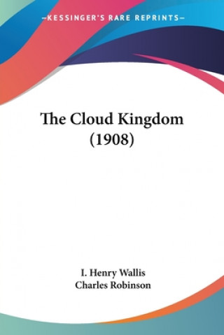 The Cloud Kingdom (1908)