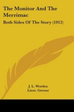 The Monitor And The Merrimac: Both Sides Of The Story (1912)