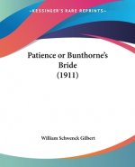 Patience or Bunthorne's Bride (1911)