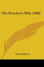 The Poacher's Wife (1906)