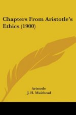 Chapters From Aristotle's Ethics (1900)