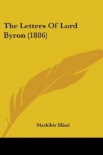 The Letters Of Lord Byron (1886)