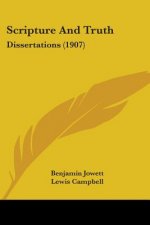Scripture And Truth: Dissertations (1907)