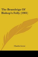 The Bramleigs Of Bishop's Folly (1901)