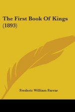 The First Book Of Kings (1893)