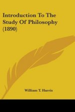 Introduction To The Study Of Philosophy (1890)