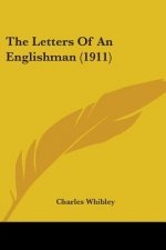 The Letters Of An Englishman (1911)