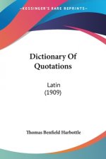 Dictionary Of Quotations: Latin (1909)