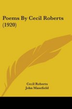 Poems By Cecil Roberts (1920)