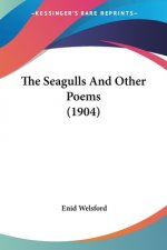 The Seagulls And Other Poems (1904)
