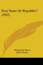 Free State Or Republic? (1922)