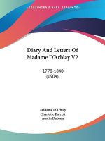Diary And Letters Of Madame D'Arblay V2: 1778-1840 (1904)
