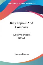 Billy Topsail And Company: A Story For Boys (1910)