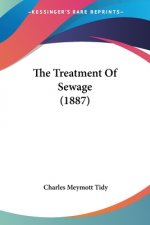 The Treatment Of Sewage (1887)