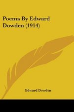 Poems By Edward Dowden (1914)
