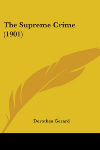 The Supreme Crime (1901)