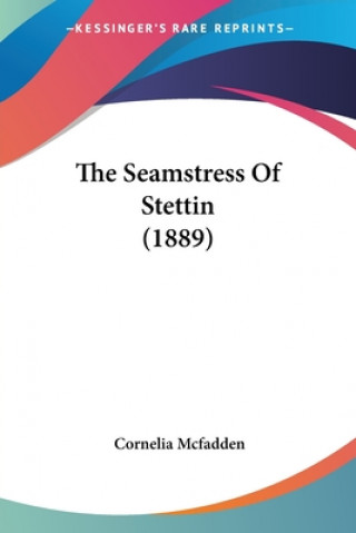 The Seamstress Of Stettin (1889)