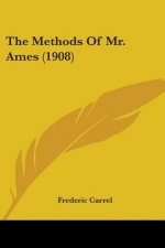 The Methods Of Mr. Ames (1908)
