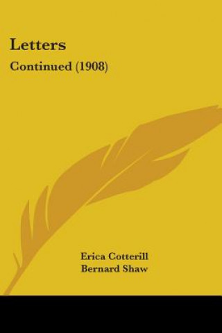Letters: Continued (1908)