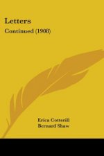 Letters: Continued (1908)