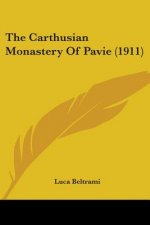 The Carthusian Monastery Of Pavie (1911)